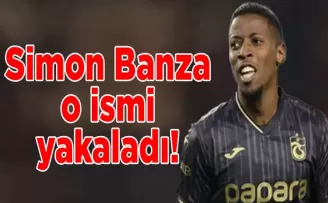 Simon Banza o ismi yakaladı!