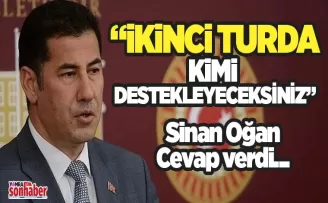 Sinan Oğan’a dikkat çeken soru: “İkinci turda kimi destekleyeceksiniz?“