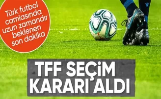 TFF seçim kararı aldı! 18 Temmuz’da yapılacak