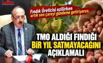 TMO ALDIĞI FINDIĞI BİR YIL SATMAYACAĞINI AÇIKLAMALI