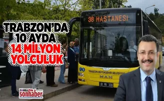 TRABZON’DA 10 AYDA 14 MİLYON YOLCULUK