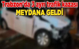 Trabzon’da 3 ayrı kaza! Trafik durma noktasına geldi