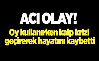 Trabzon’da acı olay! Oy kullanırken kalp krizi geçirerek hayatını kaybetti