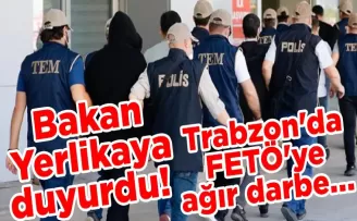 Trabzon’da FETÖ’ye ağır darbe...