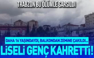 Trabzon'da liseli gencin acı ölümü!