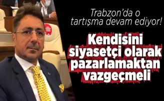 Trabzon’da o tartışma devam ediyor!