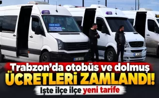 Trabzon’da otobüs ve dolmuş ücretleri zamlandı!