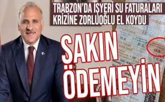 Trabzon'da özel fatura krizine Murat Zorluoğlu el koydu. “Sakın ödemeyin'