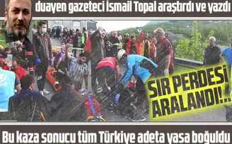 Trabzon’daki kazada Sır Perdesi aralandı