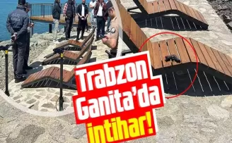 Trabzon Ganita’da intihar!