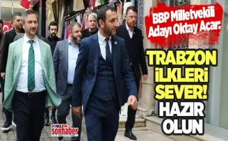 TRABZON İLKLERİ SEVER! HAZIR OLUN