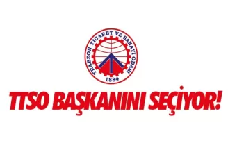 Trabzon Ticaret ve Sanayi Odası (TTSO) başkanı belli oluyor