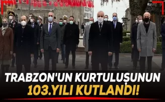 Trabzon'un kurtuluşunun 103.yılı kutlandı!