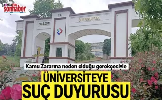 Trabzon Üniversitesi'ne suç duyurusu!
