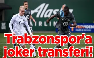 Trabzonspor’a joker transferi!