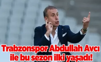 Trabzonspor Abdullah Avcı ile bu sezon ilki yaşadı!