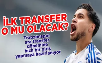 Trabzonspor, ara transfer dönemine hızlı bir giriş yapmaya hazırlanıyor