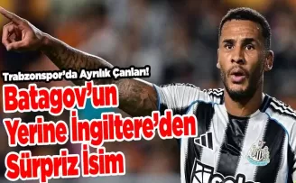 Trabzonspor’da Ayrılık Çanları! Batagov’un Yerine İngiltere’den Sürpriz İsim