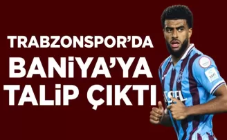 Trabzonspor’da Baniya’ya flaş talip... Şartlar belli oldu!