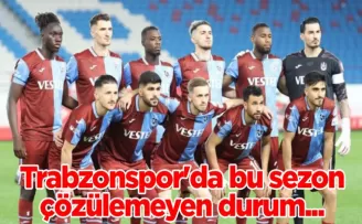 Trabzonspor’da bu sezon çözülemeyen durum...
