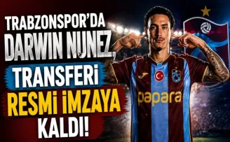 Trabzonspor’da Darwin Nunez, transferi resmi imzaya kaldı!