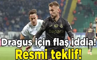 Trabzonspor’da Dragus için flaş iddia! Resmi teklif...