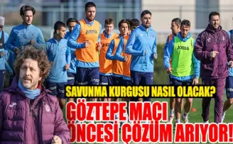 Trabzonspor’da Fatih Tekke Göztepe Maçı Öncesi Çözüm Arıyor