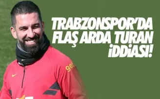 Trabzonspor'da flaş Arda Turan iddiası