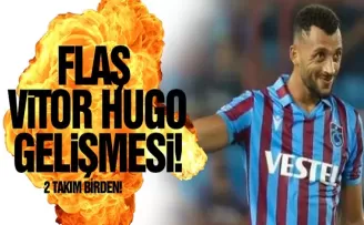 Trabzonspor'da flaş Vitor Hugo gelişmesi!
