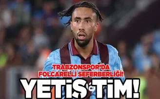 Trabzonspor’da Folcarelli Seferberliği
