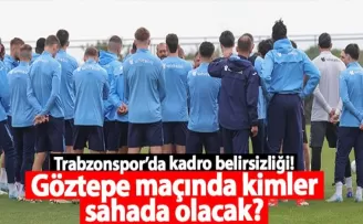 Trabzonspor’da kadro belirsizliği! Göztepe maçında kimler sahada olacak?