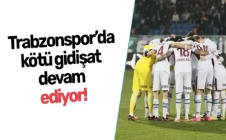 Trabzonspor’da kötü gidişat devam ediyor!