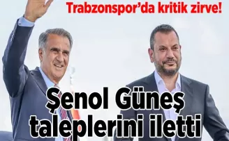 Trabzonspor’da kritik zirve! Şenol Güneş taleplerini iletti