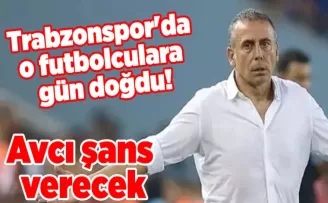 Trabzonspor’da o futbolculara gün doğdu! Avcı şans verecek