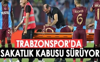 Trabzonspor'da sakatlık kabusu sürüyor