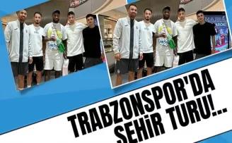 Trabzonspor’da Szeged Şehri Turu!