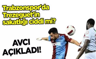 Trabzonspor’da Trezeguet’in sakatlığı ciddi mi?