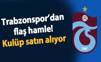 Trabzonspor’dan flaş hamle! Kulüp satın alıyor