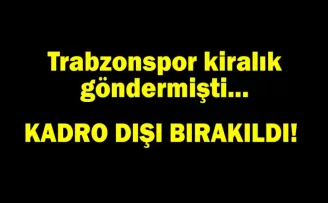 Trabzonspor kiralık göndermişti…