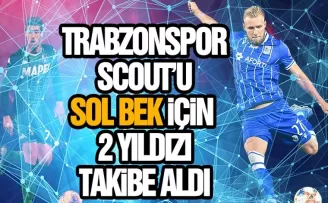 Trabzonspor scoutu 2 ismi izlemeye başladı