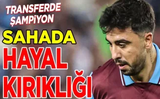 Trabzonspor Transferde Şampiyon, Sahada Hayal Kırıklığı!