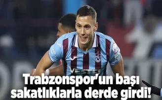 Trabzonspor’un başı sakatlıklarla derde girdi!