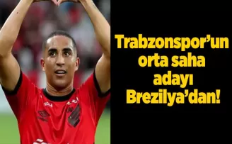 Trabzonspor’un orta saha adayı Brezilya’dan!