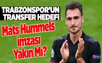 Trabzonspor’un Transfer Hedefi: Mats Hummels İmzası Yakın Mı?