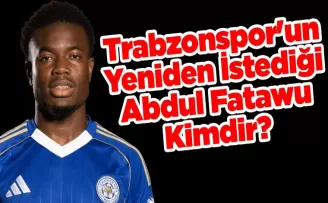 Trabzonspor’un Yeniden İstediği Abdul Fatawu Kimdir? 