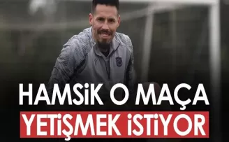 Trabzonspor’un yıldızı Hamsik, o maça yetişmek istiyor