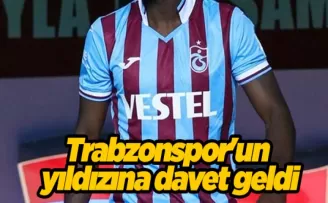 Trabzonspor’un yıldızına davet geldi
