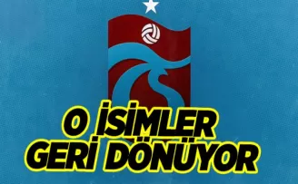 Trabzonspor’un yıldızları dönüyor...