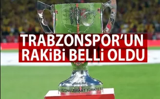Trabzonspor’un ZTK yarı finaldeki rakibi Göztepe!