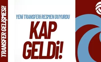 Trabzonspor yeni transferini KAP'a bildirdi!